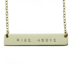 RISE ABOVE NAMEPLATE NECKLACE