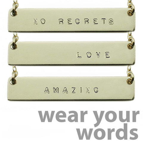 WEAR YOUR WORDS