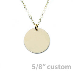 Gold Necklace Custom Disc - 5/8"