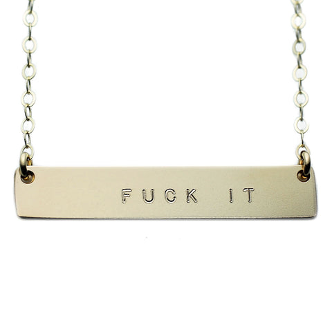 The Name Plate Necklace Fuck It