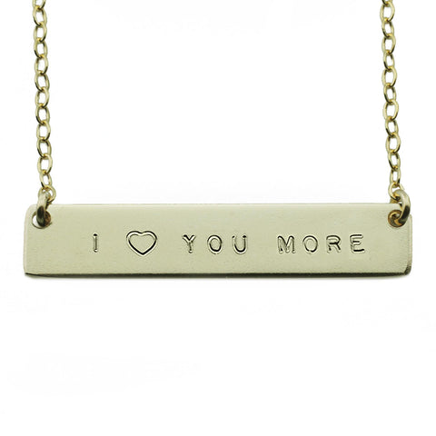 The Name Plate Necklace I ♥ You More