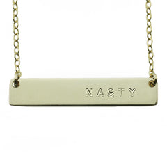 Nasty Nameplate Necklace