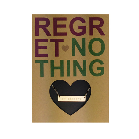 REGRET NOTHING